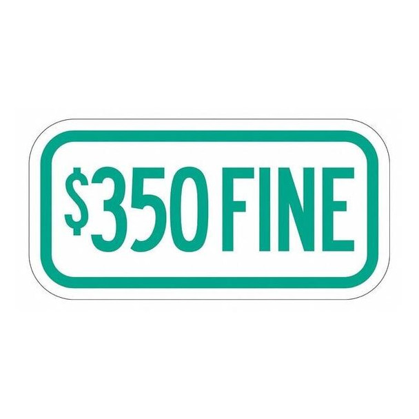 Lyle Fine Supplemental Parking Sign,6" x 12, T1-2062-DG_12x6 T1-2062-DG_12x6