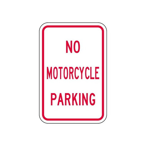 Lyle No Motorcycle Parking Sign,18" x 12, NP-008-12HA NP-008-12HA