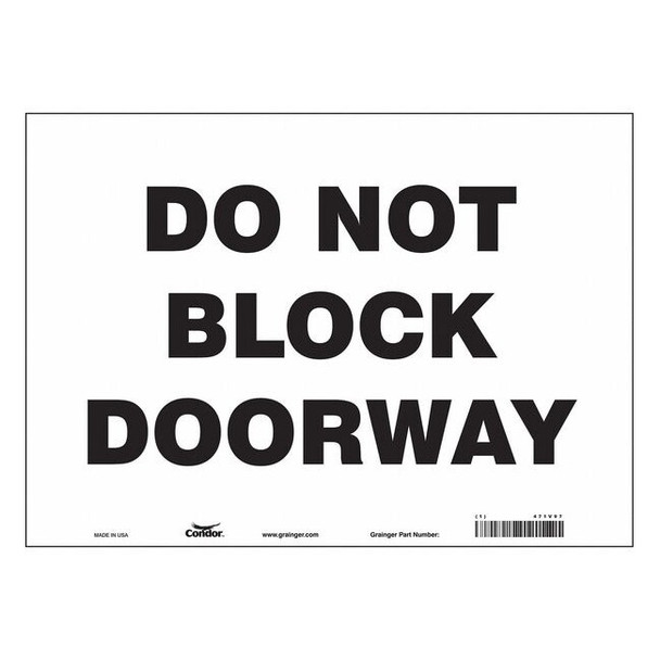 Do Not Block Doorway, 14 in W x 10 in H, Horizontal Rectangle, Vinyl, 471V97