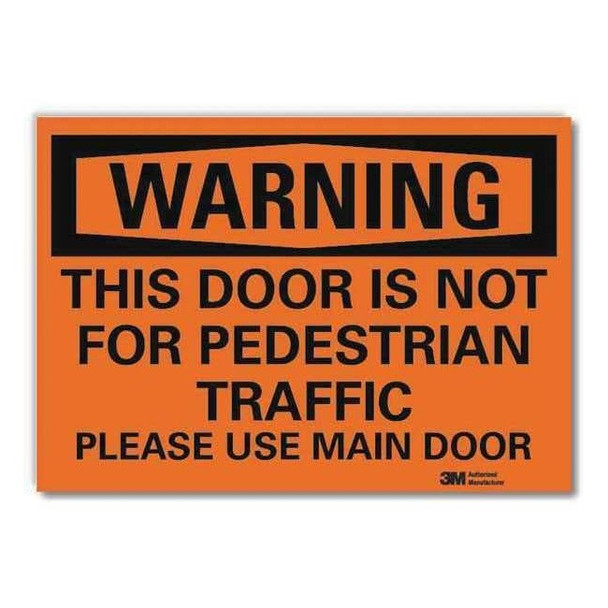 Lyle Warning Sign, Reflective Sheeting, 7 in W, 5 in H, Orange U6-1242-RD_7X5