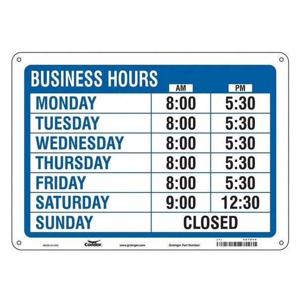 Admittance Sign, Vinyl, 14 in W, 10 in H, BUSINESS HOURS, Blue, White