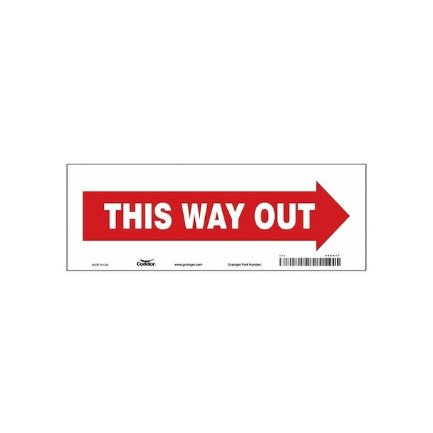 Safety Sign, 5 in H, 14 in W, Vinyl, Vertical Rectangle, English, 480K17