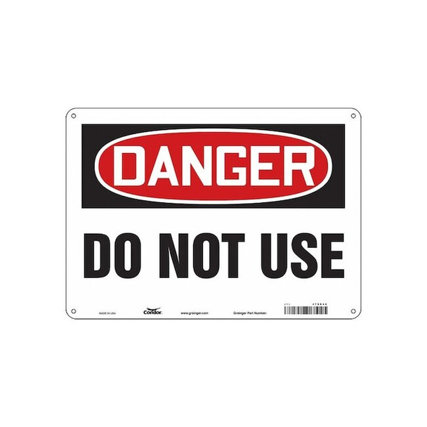 Danger, Do Not Use, 14 in W x 10 in H, Horizontal Rectangle, Aluminum, 479D48