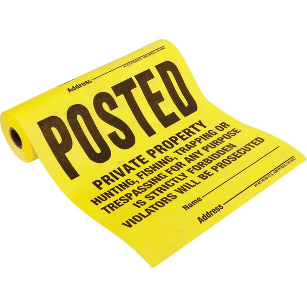 TSR-100 Hy-Ko Tyvek Sign, Posted Legal Private Property (100-Roll)
