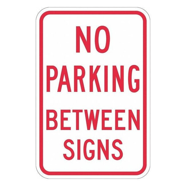 Lyle No Parking Sign, 12" W, 18" H, English, Aluminum, White T1-1139-EG_12x18