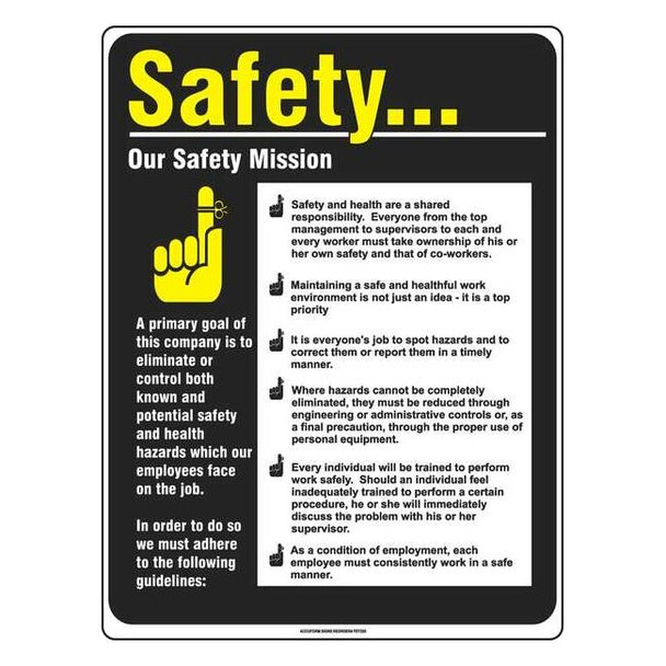 Safety Poster, Safety. . . Our Safety Mission, 22 in H x, 17 in W, Plastic