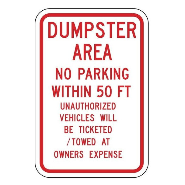 Lyle Dumpster No Parking Sign,18" x 12, DL-019-12HA DL-019-12HA