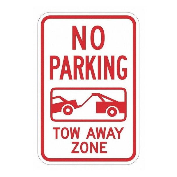 Lyle Tow Zone No Parking Sign,18" x 12, T1-3054-EG_12x18 T1-3054-EG_12x18