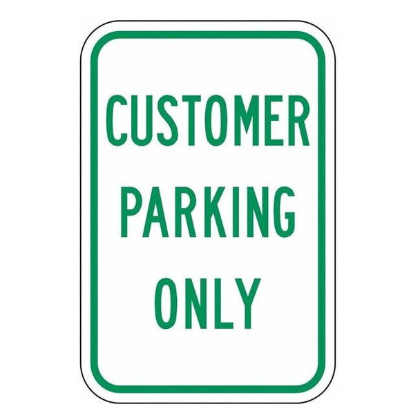 Lyle Customer Parking Sign, 12" W, 18" H, English, Aluminum, White RP-116-12HA