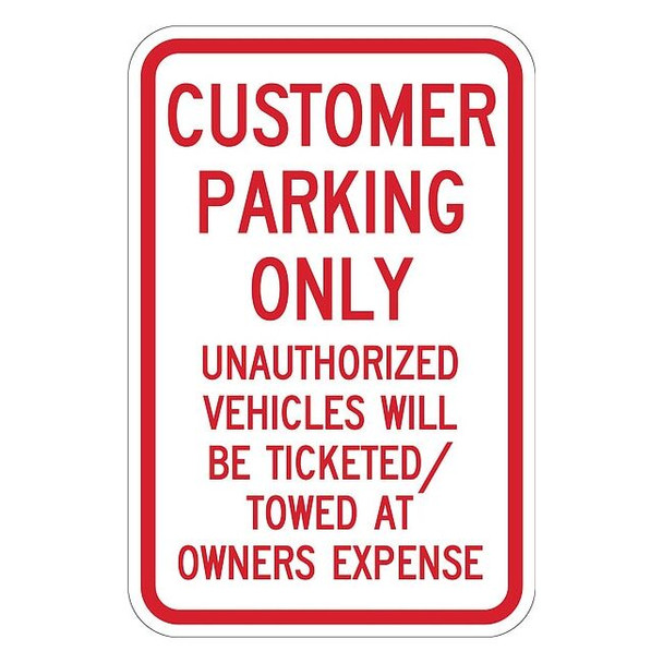Lyle Customer Parking Sign,18" x 12, RP-017-RW-12HA RP-017-RW-12HA
