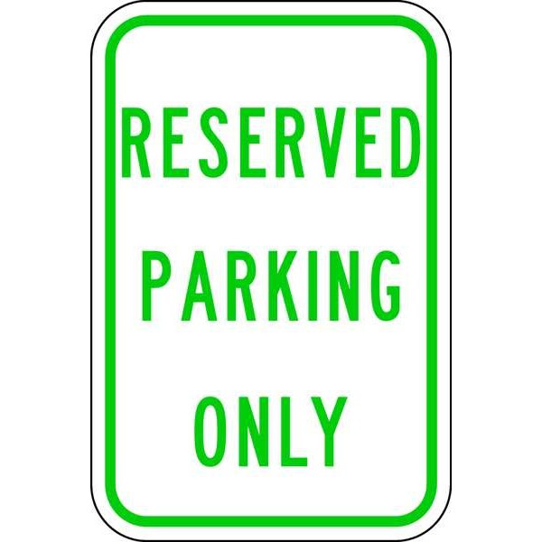 Lyle Reserved Parking Sign,18" x 12, RP-129-12HA RP-129-12HA
