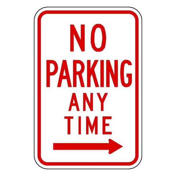 Lyle No Parking Any Time Sign,18" x 12, R7-1R-12HA R7-1R-12HA