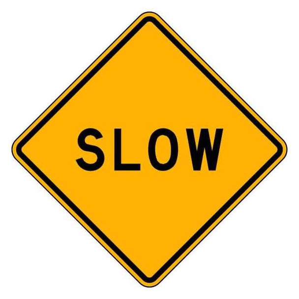 Slow Traffic Sign, 24 in H, 24 in W, Aluminum, Diamond, English, LW8-12-24DA