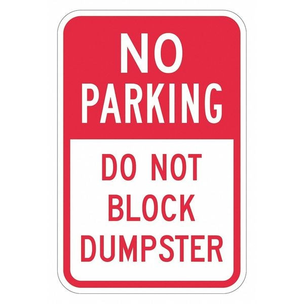 Lyle Dumpster No Parking Sign,18" x 12, T1-1731-DG_12x18 T1-1731-DG_12x18