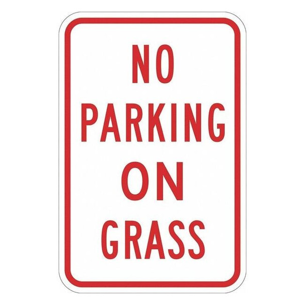 Lyle No Parking On Grass Sign,18" x 12, T1-1152-EG_12x18 T1-1152-EG_12x18