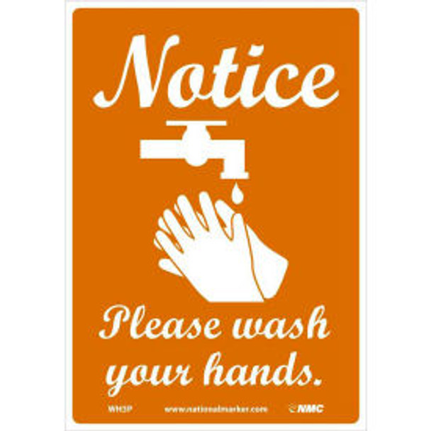 Notice Please Wash Your Hands Sticker 7"" X 10"" Vinyl Adhesive