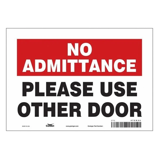 PLEASE USE OTHER DOOR, 10 in W x 7 in H, Vertical Rectangle, Vinyl, 472X22