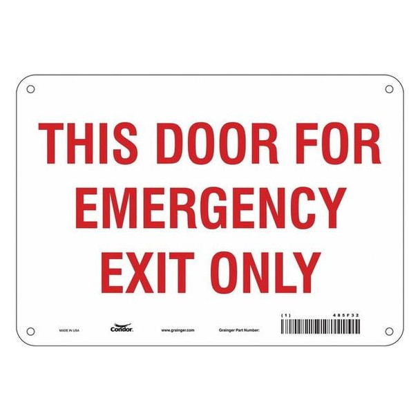 Exit Sign, Aluminum, 10" W, 7" H, This Door For Emergency Exit Only, White