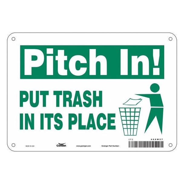 PUT TRASH IN ITS PLACE, 10 in W x 7 in H, Vertical Rectangle, Aluminum, 468W57