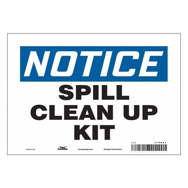 Notice, Spill Clean Up Kit, 10 in W x 7 in H, Vertical Rectangle, Vinyl, 470N65