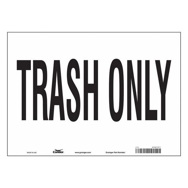 Condor TRASH ONLY, 14 in W x 10 in H, Horizontal Rectangle, Vinyl, 468Y21 468Y21