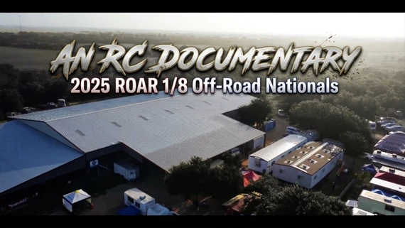 An RC Documentary: 2025 ROAR 1/8 Off-Road Nationals