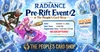 Radiance Pre-Rift Event #2 at The People's Card Shop