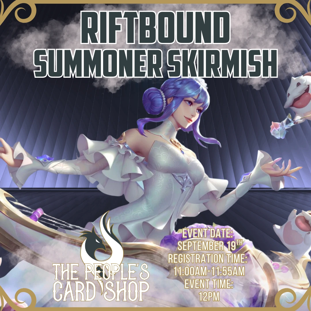 9.19.26 Summoner Skirmish @The People's Card Shop