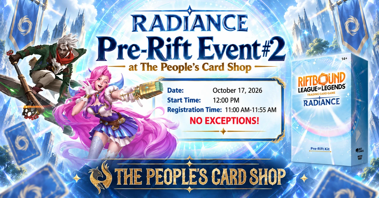 Radiance Pre-Rift Event #2 at The People's Card Shop