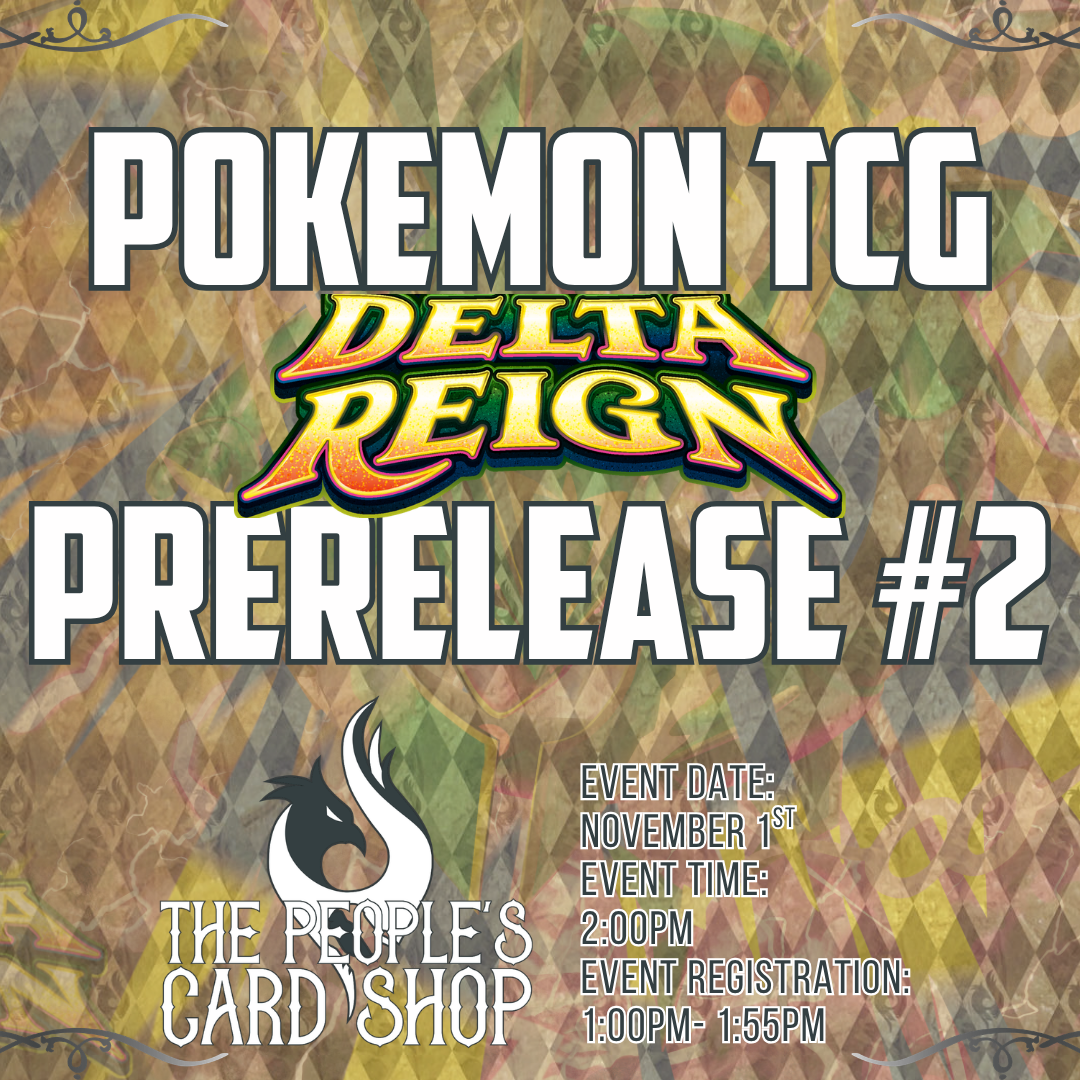 Pokémon TCG Delta Reign Prerelease #2