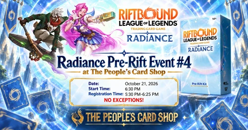 Radiance Pre-Rift Event #4 at The People's Card Shop