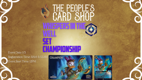 Whispers In the Well Championship at The People's Card Shop