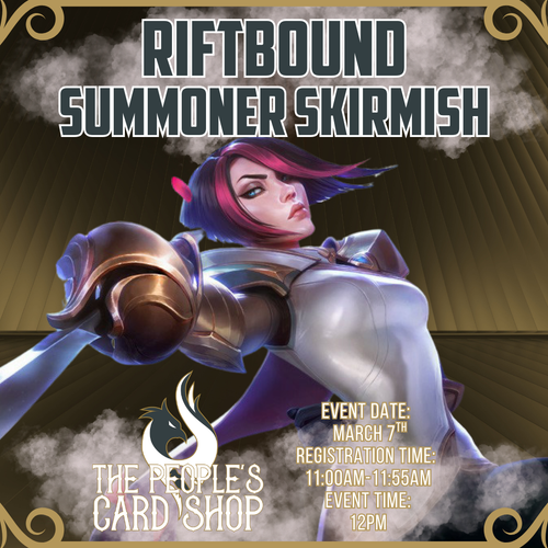 Summoner Skirmish March @ The People's Card Shop