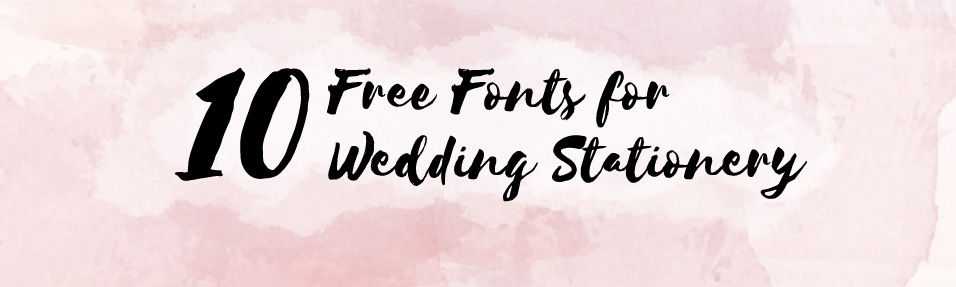 10 Wedding Fonts Free for Commercial Use - The Paperbox