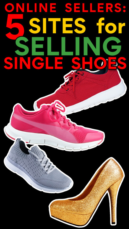 5 Sites for Selling SINGLE SHOES or Mis-Matched Sizes