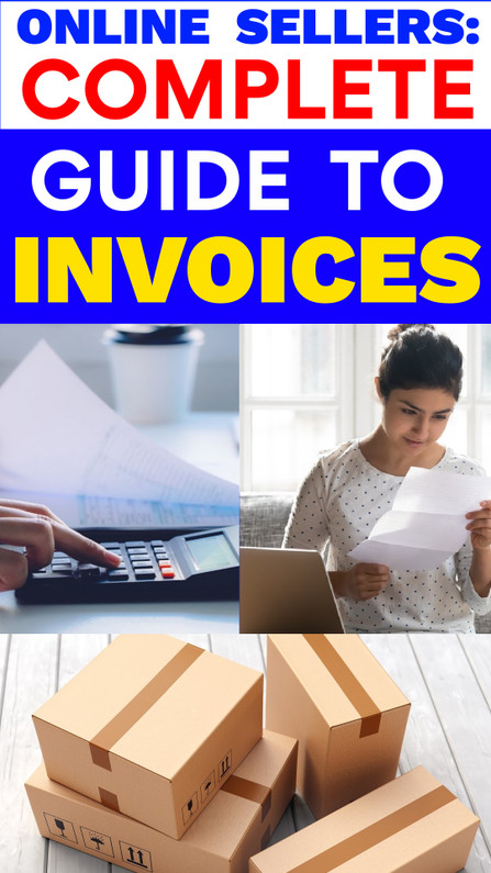 COMPLETE GUIDE TO INVOICES… Everything You Wanted to Know + Way More