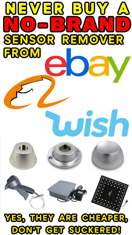 NEVER Buy a No-Brand Tag Detacher / Sensor Remover on eBay, Wish or Alibaba