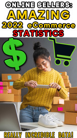 Online Sellers: Amazing 2022 eCommerce Business Statistics