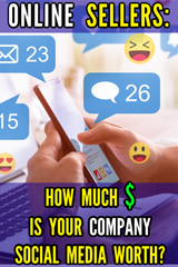 Online Sellers: How Much Are Your Social Media Business Pages Worth? 