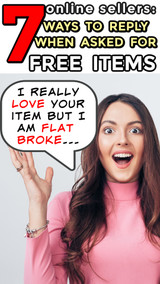 Online Sellers: 7 Ways to Reply When Someone Asks for a Free Item