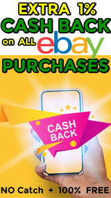 Online Sellers & Buyers: EXTRA 1% Cash Back on all eBay Purchases - NO CATCH! 