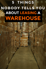 Before You Sign a Commercial WAREHOUSE Lease Read these Secrets! 5 Things Nobody Ever Tells You!