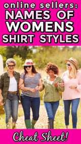 Online Sellers: NAMES of 45 Styles of Womens Tops! CHEAT SHEET