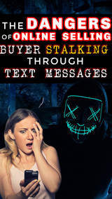 Dangers of Online Seller: Buyer Harassing through Text Message