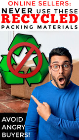 Online Sellers: NEVER Use These 13 Recycled Packing Materials