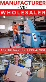 Wholesaler vs Manufacturer: What's The Difference? Explained!