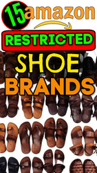 Online Sellers: 15+ Footwear / Shoe Brands Amazon Restricted - Will NOT UNGATE