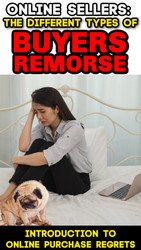 The Different Types of Online Buyers Remorse