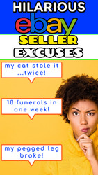 18 Funny eBay SELLER Excuses to Cancel the Purchase Due to Lack of Bids