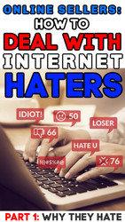 Online Resellers: How to Deal with Internet Haters & Trolls (PART 1)